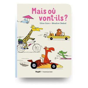 Bugali - Mais où vont-ils? Buch (Bugali x Bayard Jeunesse)