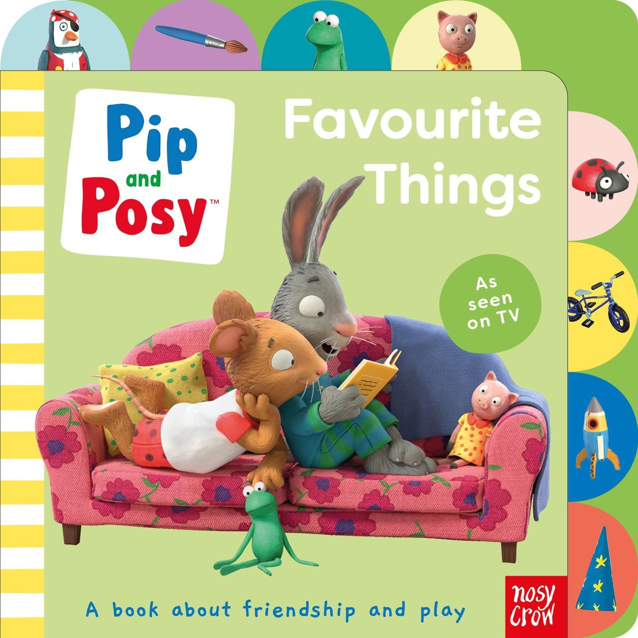 Nosy Crow - İngilizce Pip ve Posy: Favori Şeyler Kitap-Dinossi