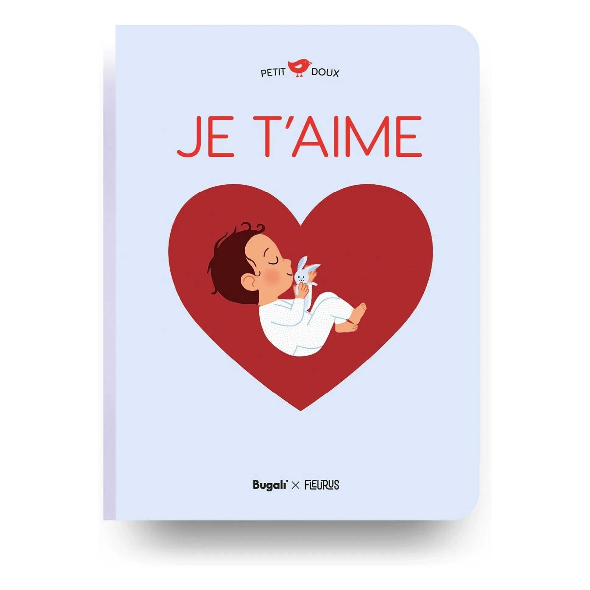 Bugali - Je t'aime Buch (Bugali x Fleurus)