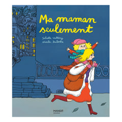 Mango Editions - Nur meine Mutter