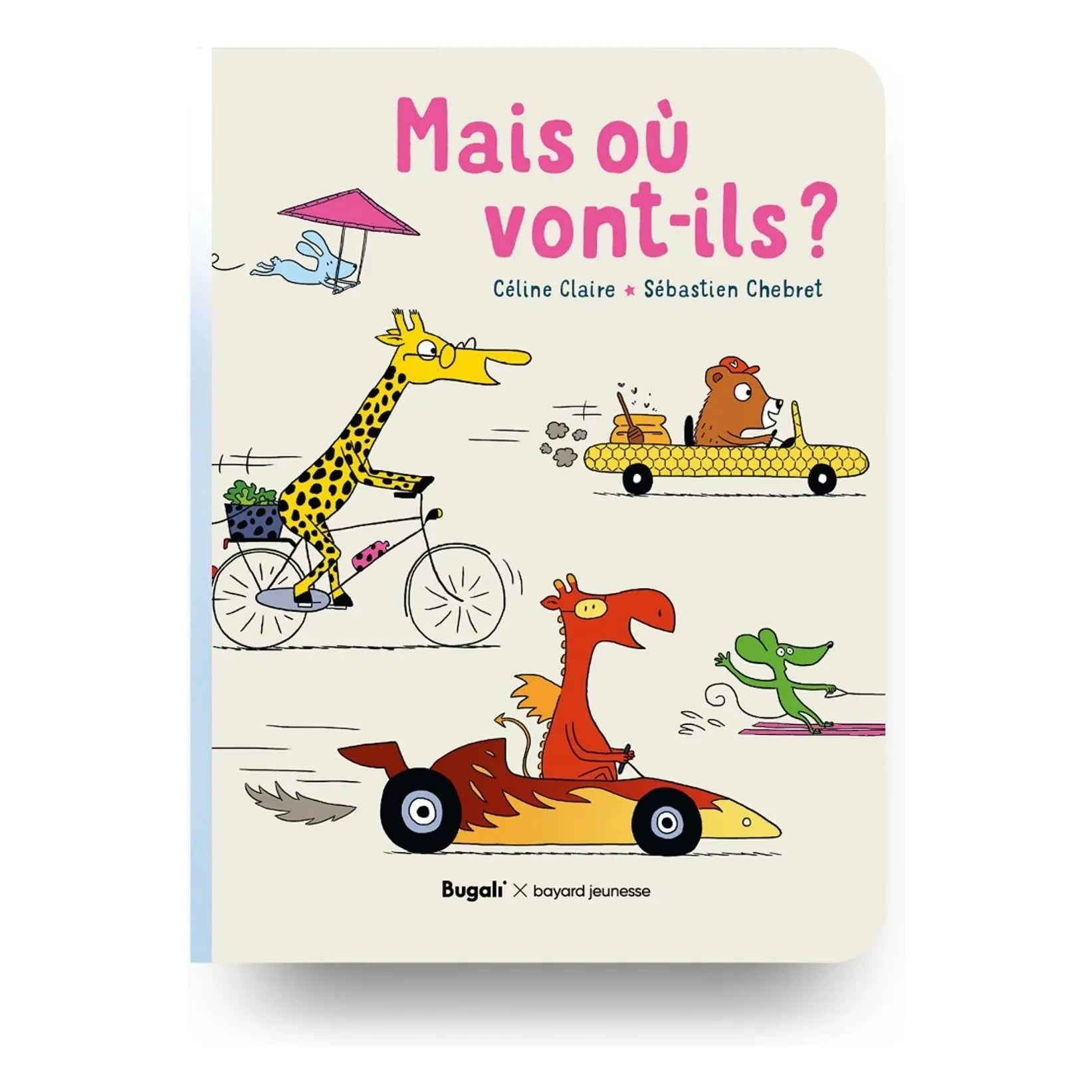 Bugali - Mais où vont-ils? Buch (Bugali x Bayard Jeunesse)