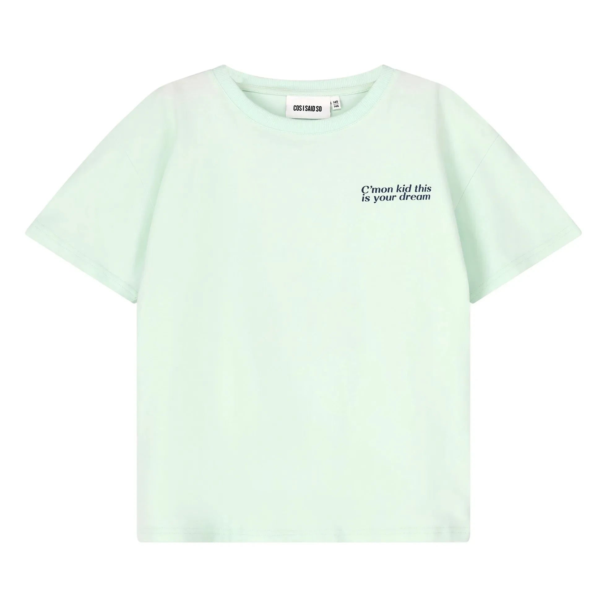 Cos I Said So – Fanclub T-Shirt Bio-Baumwolle | Hellblau