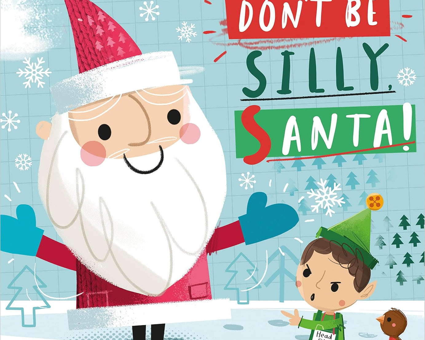 Dinossi - Worrall-Dutton Stell dir vor, red keinen Unsinn, Weihnachtsmann! Englisches Geschichtenbuch